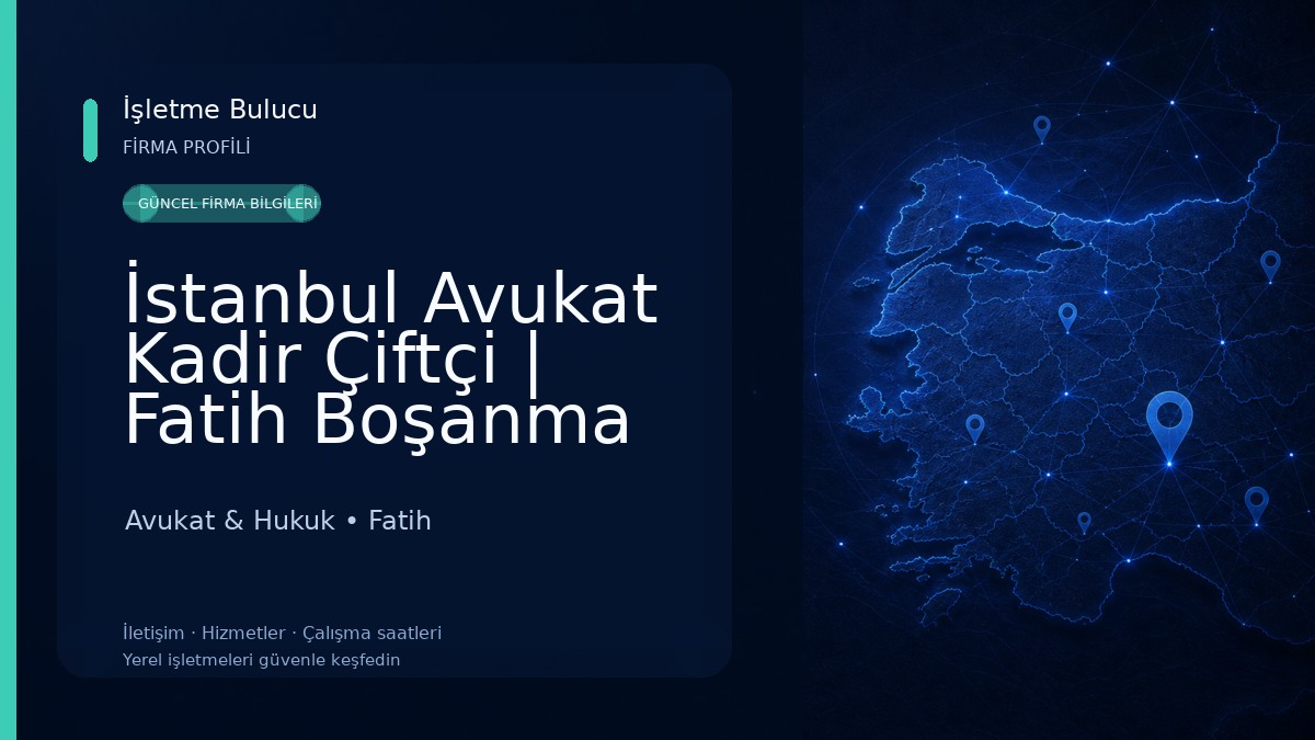İstanbul Avukat Kadir Çiftçi | Fatih Boşanma Avukatı | Fatih Ceza Avukatı | İstanbul Ticaret,İcra,Kira Avukatı