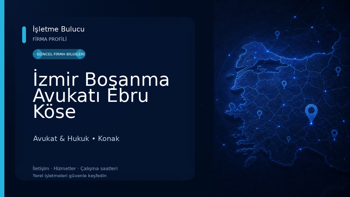İzmir Boşanma Avukatı Ebru Köse KÜÇÜKGİL-Konak Kira Avukatı,Ceza Avukatı , Boşanma Avukatı,Miras Avukatı
