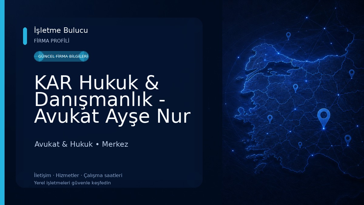 KAR Hukuk & Danışmanlık - Avukat Ayşe Nur KAR - Osmaniye