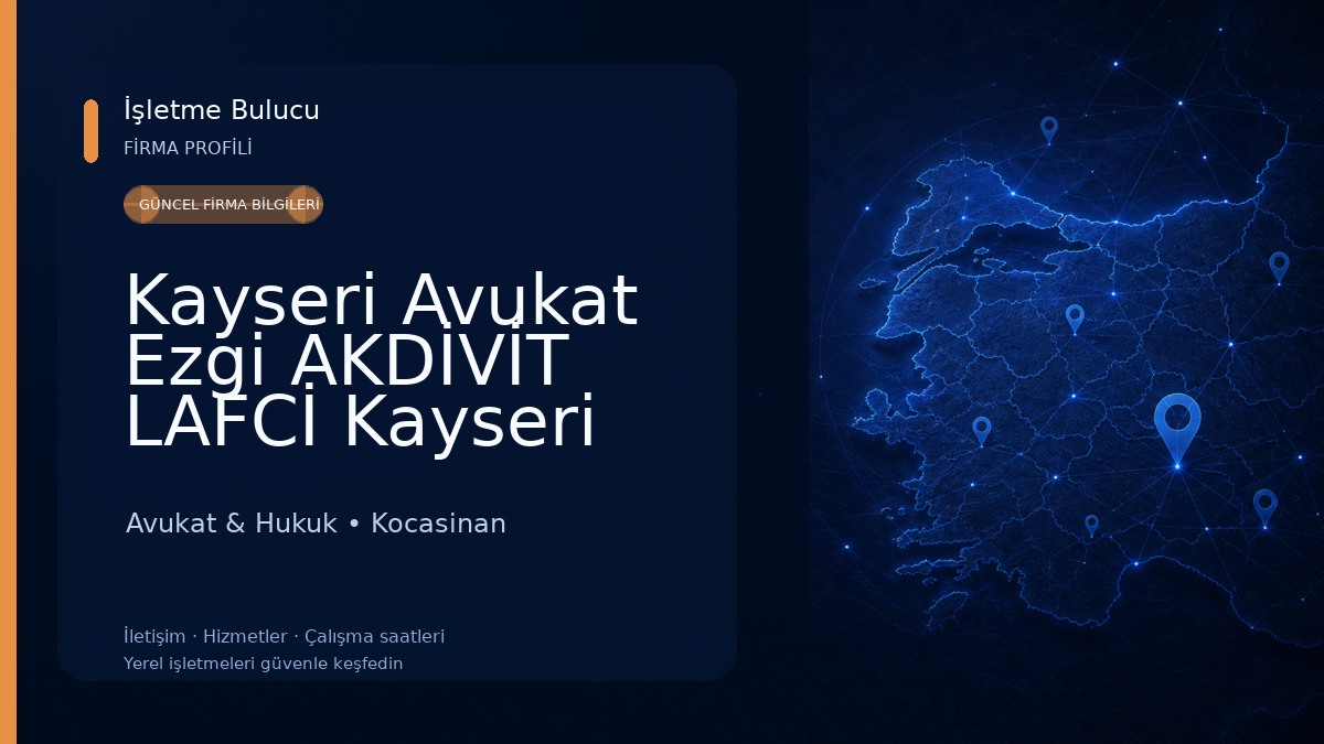 Kayseri Avukat Ezgi AKDİVİT LAFCİ Kayseri Boşanma Avukatı