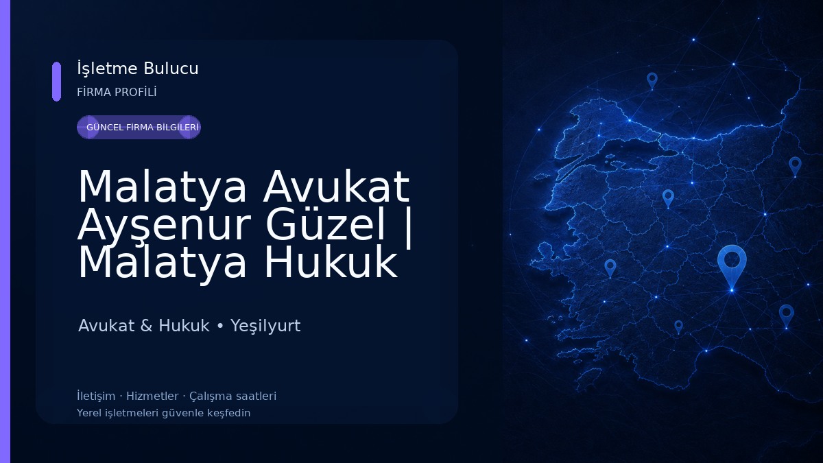 Malatya Avukat Ayşenur Güzel | Malatya Hukuk Bürosu - Boşanma, Ceza, İş, İcra Hukuku