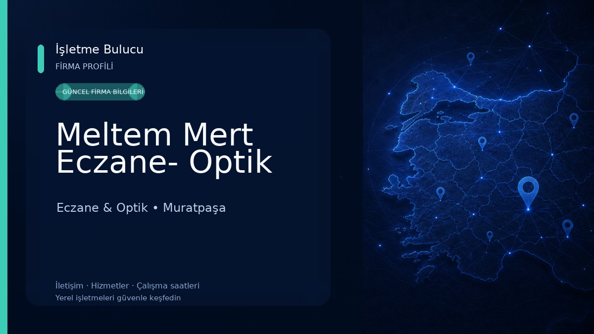 Meltem Mert Eczane- Optik