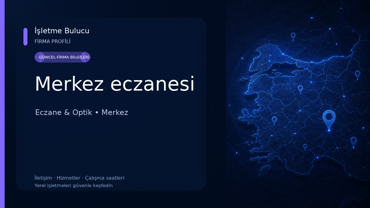 Merkez eczanesi