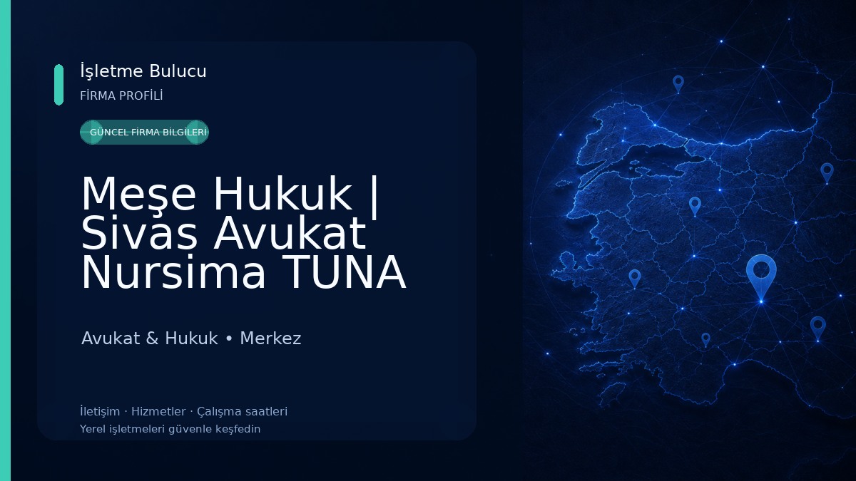 Meşe Hukuk | Sivas Avukat Nursima TUNA TEMUR