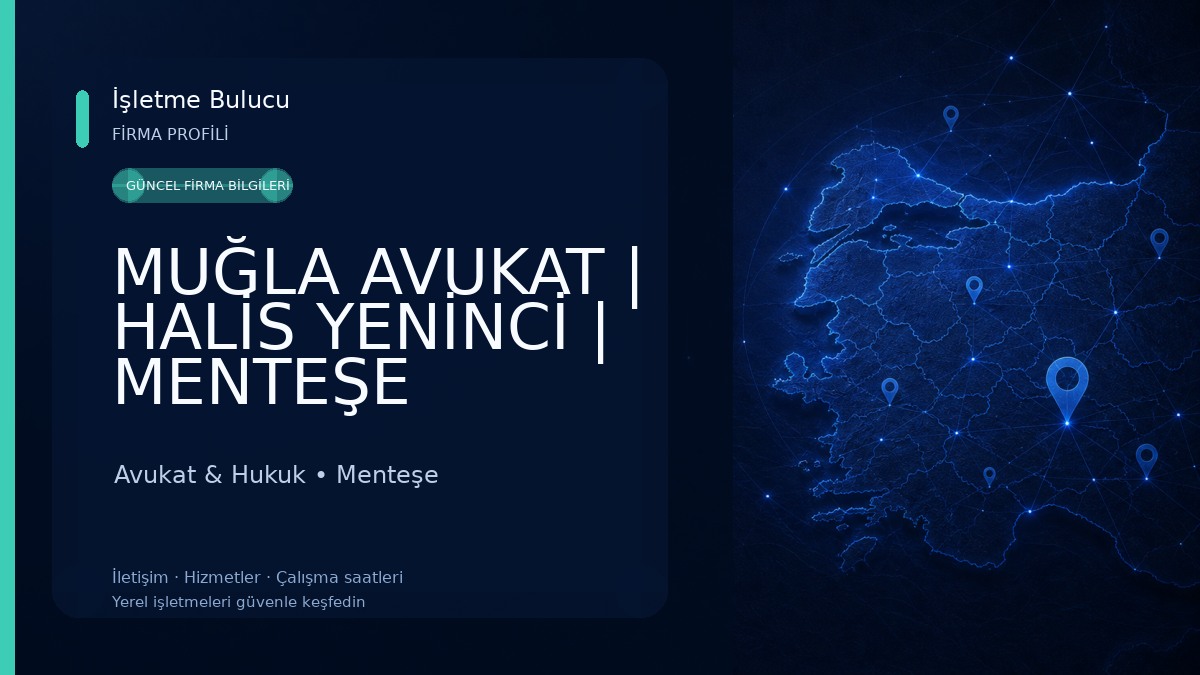 MUĞLA AVUKAT | HALİS YENİNCİ | MENTEŞE