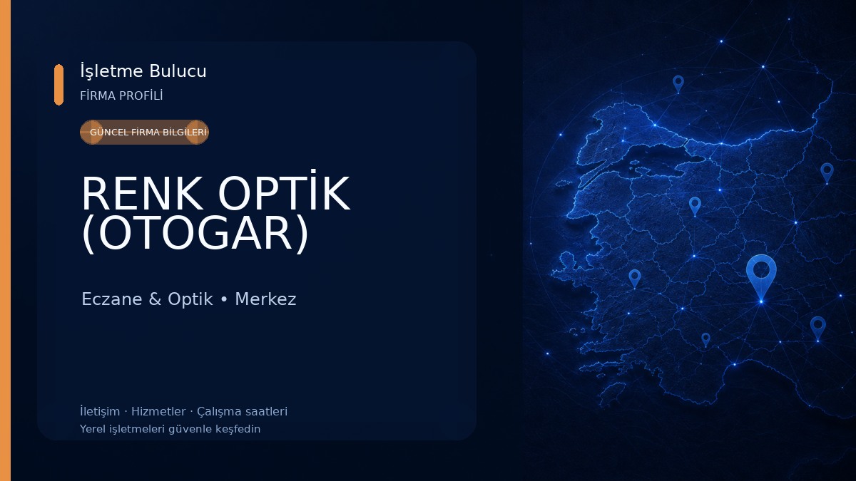 RENK OPTİK (OTOGAR)