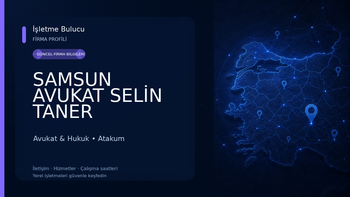 SAMSUN AVUKAT SELİN TANER