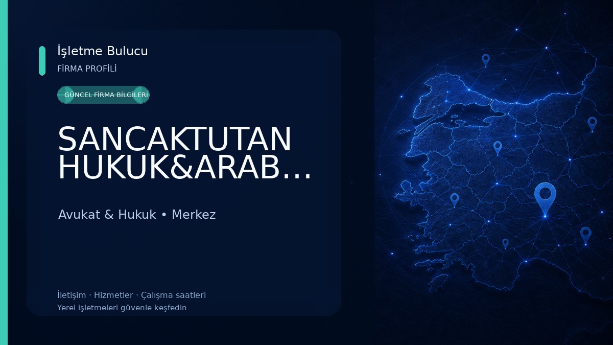 SANCAKTUTAN HUKUK&ARABULUCULUK