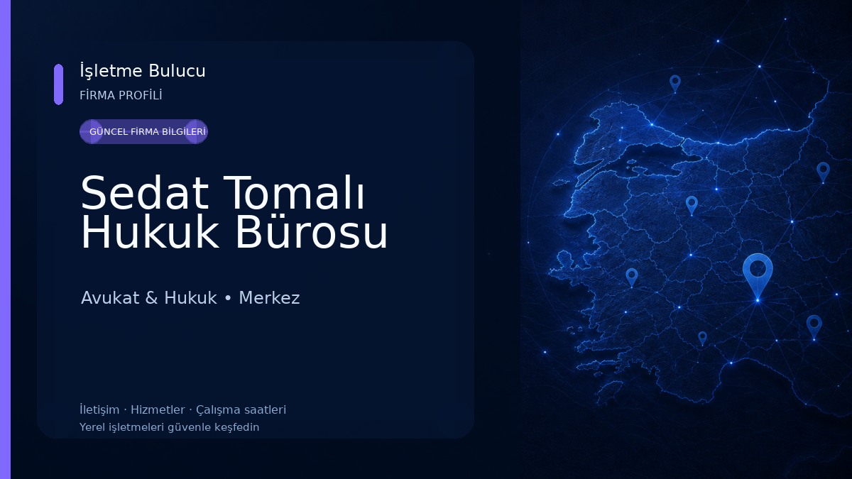 Sedat Tomalı Hukuk Bürosu