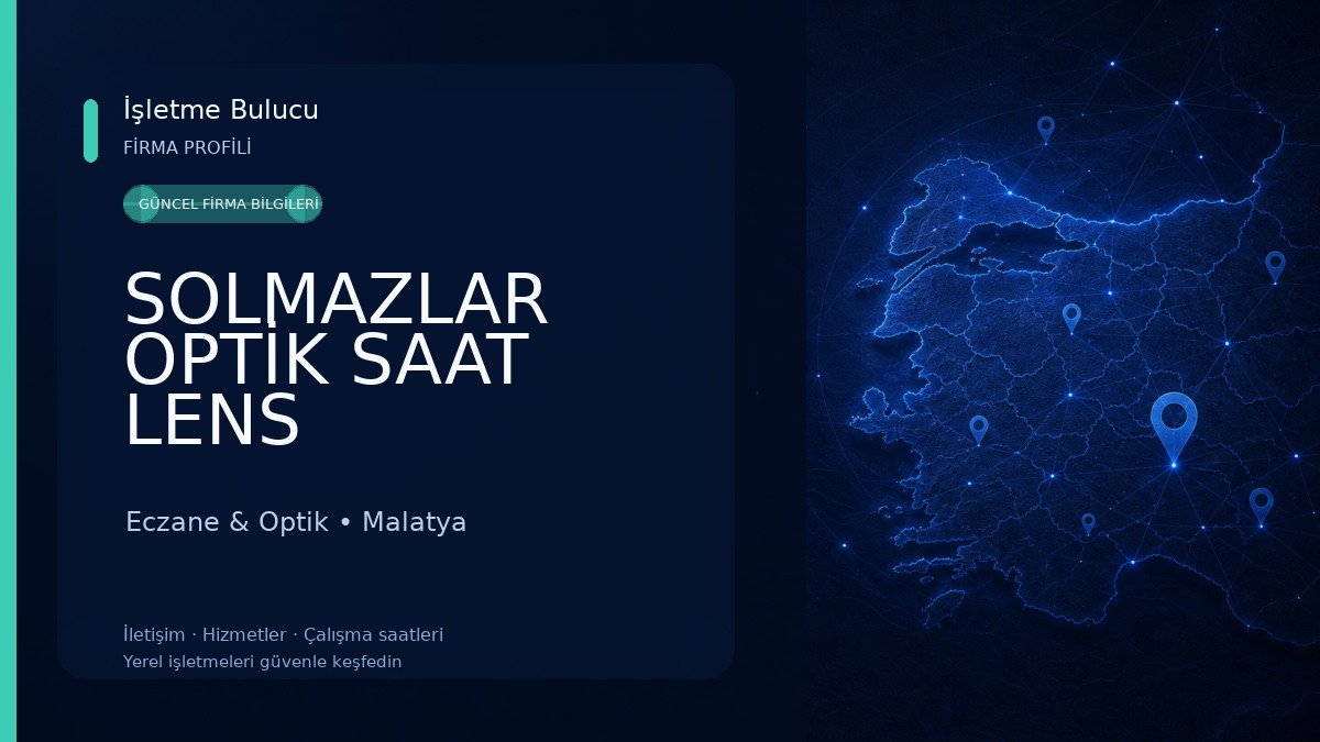 SOLMAZLAR OPTİK SAAT LENS