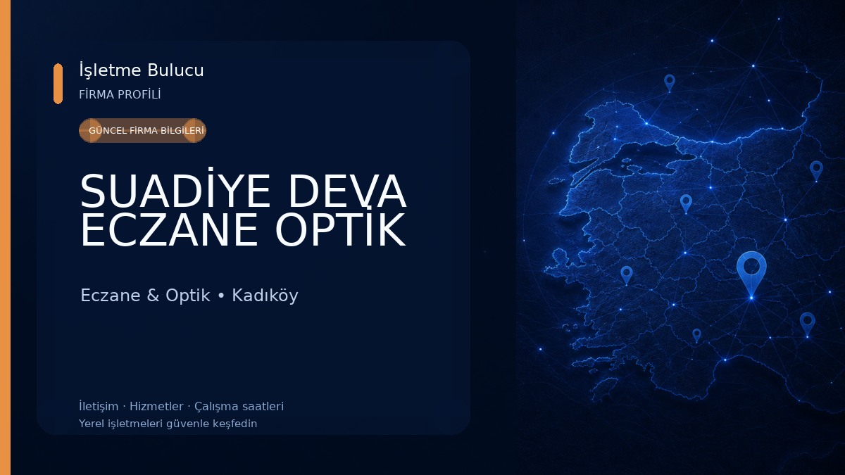 SUADİYE DEVA ECZANE OPTİK