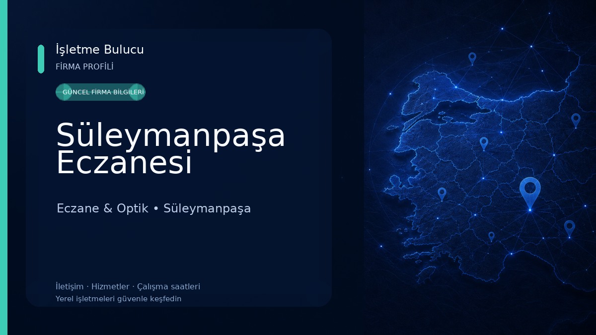 Süleymanpaşa Eczanesi