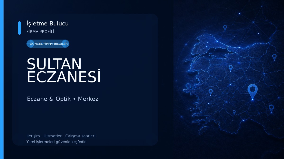 SULTAN ECZANESİ