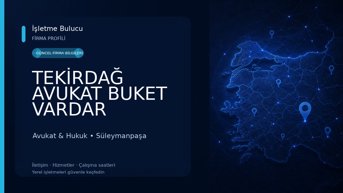 TEKİRDAĞ AVUKAT BUKET VARDAR