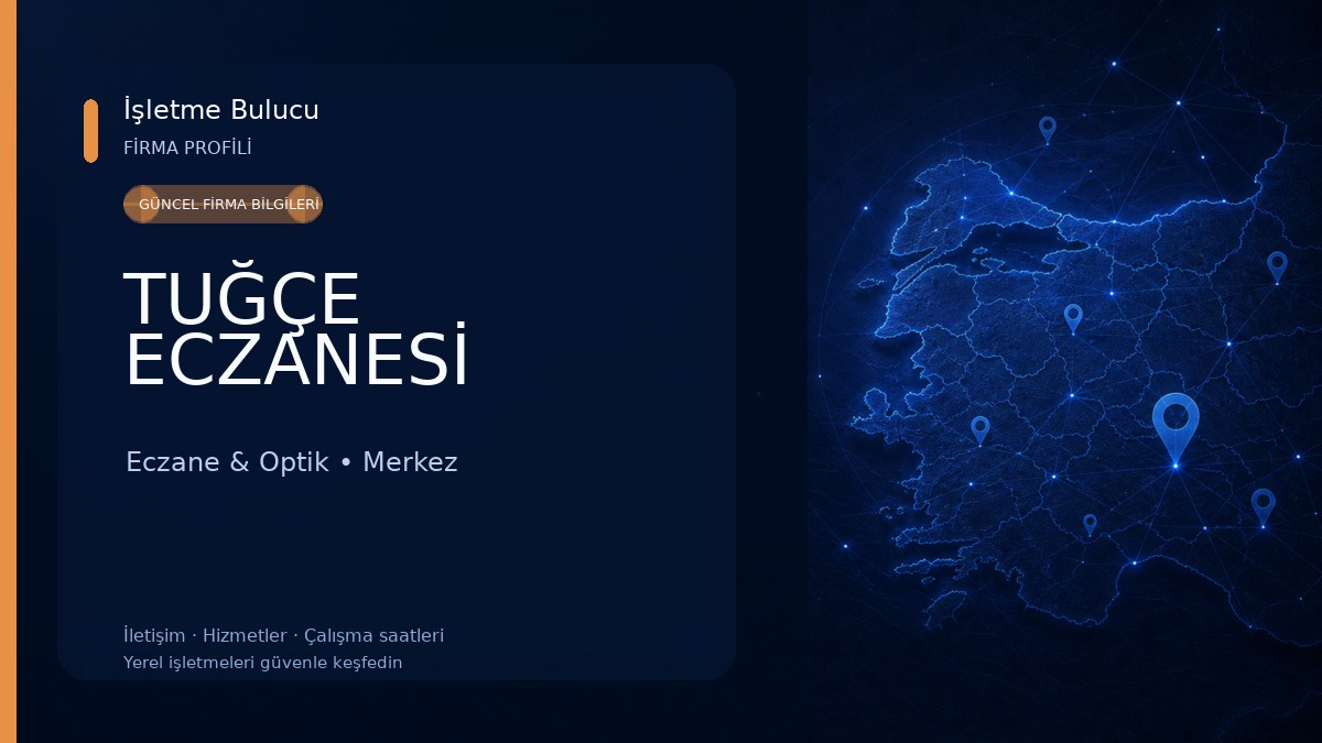 TUĞÇE ECZANESİ