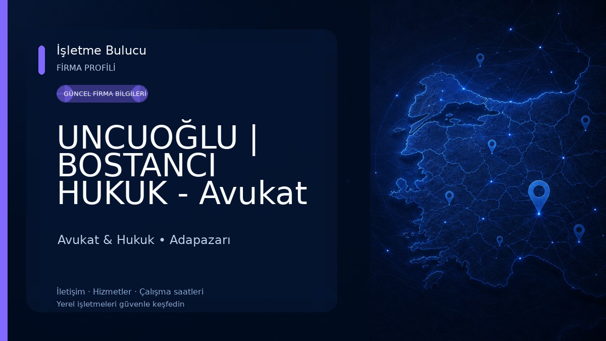 UNCUOĞLU | BOSTANCI HUKUK - Avukat Ayşe Merve İlaçan