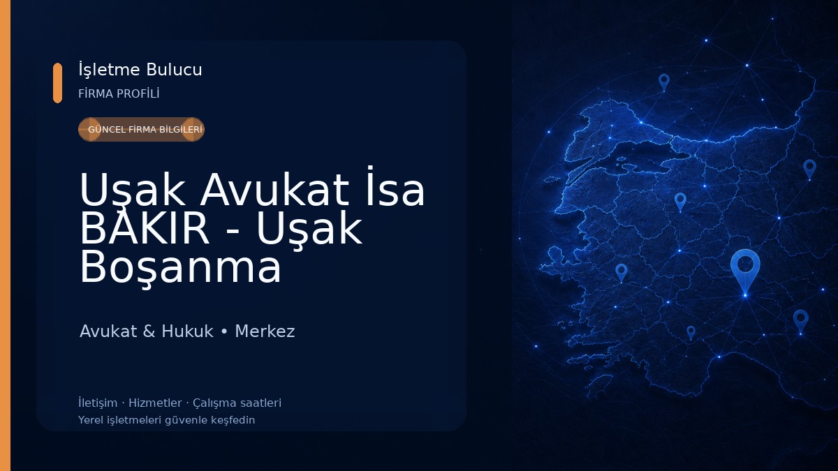 Uşak Avukat İsa BAKIR - Uşak Boşanma Avukatı,Ceza Avukatı,Kira Avukatı,İş Avukatı,İcra Avukatı,