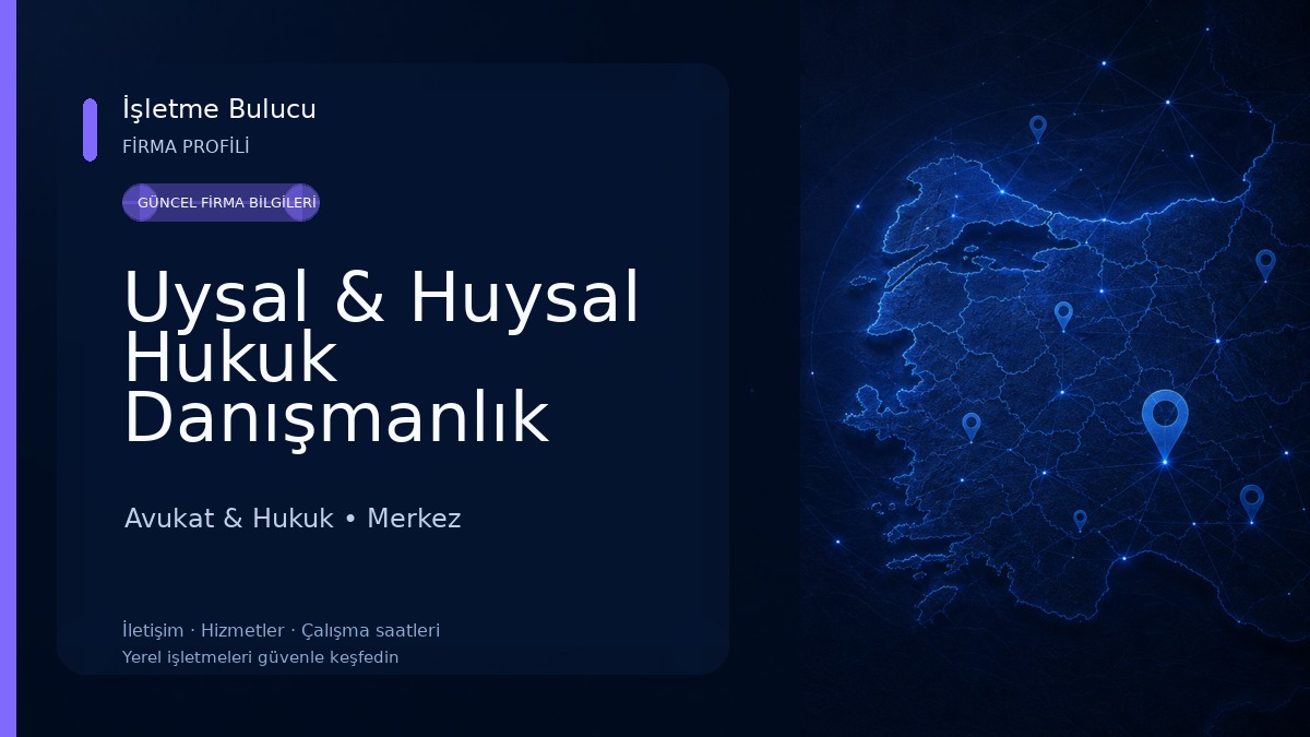 Uysal & Huysal Hukuk Danışmanlık