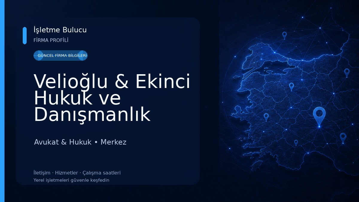 Velioğlu & Ekinci Hukuk ve Danışmanlık