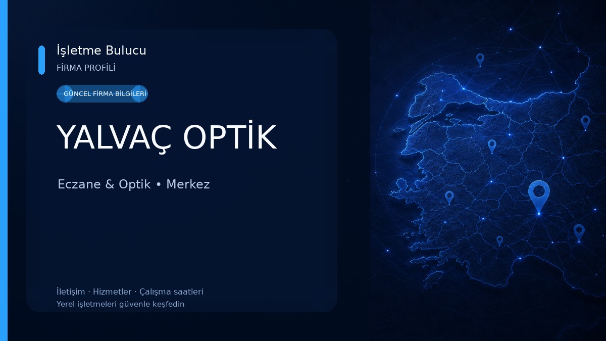 YALVAÇ OPTİK