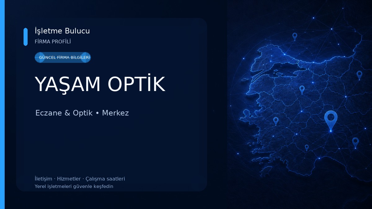 YAŞAM OPTİK