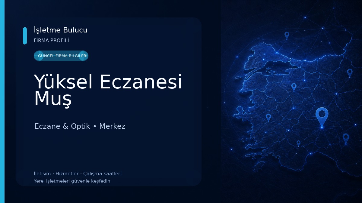 Yüksel Eczanesi Muş